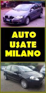  www.ilmiositoweb.it/autovettureusate/autousate-milano/
 COMPRO VENDO AUTO USATE MILANO - ACQUISTO AUTOVEICOLI DI RECENTE COSTRUZIONE INCIDENTATI O FUSI - PAGAMENTO IMMEDIATO IN CONTANTI - Commercio auto a MILANO