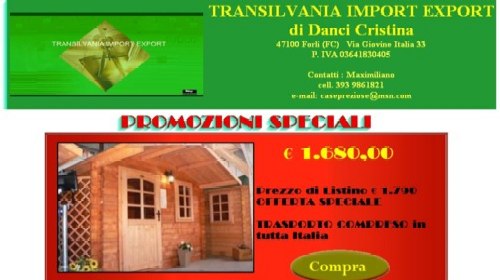 Entra nel sito di CASE DI LEGNO FORLI'
CASETTE BUNGALOWS GARAGES