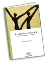 La relazione che cura 
di Margherita Biavati