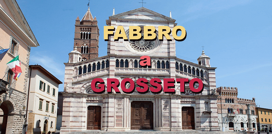  FABBRO GROSSETO SOS RIPARAZIONI URGENTI 
 PRONTO INTERVENTO x APERTURA PORTONE