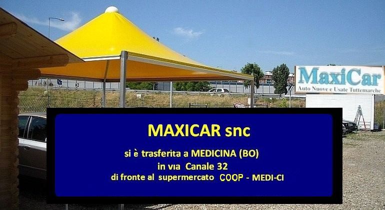  MAXICAR BOLOGNA  
concessionaria auto
   nuove e usate