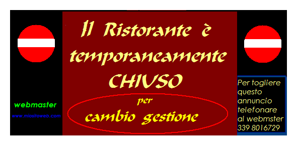  Vieni a trovarci al nuovo Ristorante