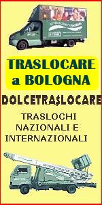  TRASLOCHI FACILI a BOLOGNA SAN LAZZARO - DOLCETRASLOCARE - TRASLOCHI NAZIONALI e INTERNAZIONALI - TRASLOCHI IN TUTTA ITALIA 